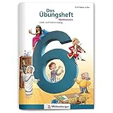 Das Übungsheft Mathematik 6 | Denk- und Rechentraining | Lernheft Klasse 6 | Tägliches 5-Minuten-Training | Inkl. Lösungen & Lernsoftware online | 64 Seiten