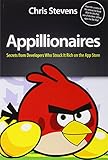 Appillionaires: Secrets from Developers Who Struck It Rich on the App Store