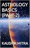 ASTROLOGY BASICS (PART-2) (English Edition)