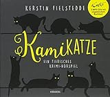 iCats Kamikatze: Ein tierisches Krimi-Hörspiel (iCats Katzenkrimis: Kamikatze)