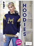 Hoodies - Selbstgenähte Kapuzenpullover mit trendy Extras: Modelle in den Größen 34-46