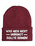 tshirtladen Mütze was Mich Nicht umbringt sollte rennen Bestickt in Bordeaux Winter Strickmütze Haube Spruchmütze Beanie Polyacryl elastisch Humor Freizeit Unisex