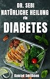 Dr. Sebi Natürliche Heilung für Diabetes