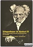 Schopenhauer im Kontext III - Werke, Vorlesungen, Nachlaß und Briefwechsel auf CD-ROM: Komplettausgabe. Mit dem Volltextretrieval- und Analysesystem ... Verlag). (Literatur im Kontext auf CD-ROM)