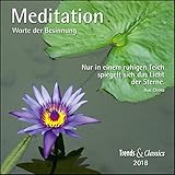 Meditation 2018 - Broschürenkalender - Wandkalender - mit herausnehmbarem Poster und Zitaten - Format 30 x 30 cm: Worte der Besinnung
