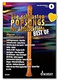 Die schönsten Popsongs für Alt-Blockflöte BEST OF - Ausgabe mit Online-Audiodatei und Notenklammer - Schott Music ED23235 9783795719395