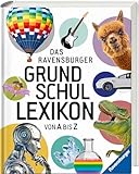 Ravensburger Grundschullexikon von A bis Z - Topaktuelles Kinderlexikon für die Grundschule, Wissen für Kinder ab 6 Jahre, Geschenk zur Einschulung für Mädchen und Jungen
