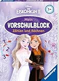 Disney Die Eiskönigin 2 Mein Vorschulblock Zählen und Rechnen - Konzentration, Erstes Rechnen, Rätseln für Kinder ab 5 Jahren - Spielerisches Lernen für Anna und Elsa-Fans ab Vorschule