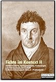 Fichte im Kontext II - Sämtliche Werke, Nachgelassenes, Vorlesungen und Briefwechsel auf CD-ROM: Mit dem Volltextretrieval- und Analysesystem ViewLit ... Verlag). (Literatur im Kontext auf CD-ROM)