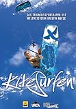 Kitesurfen - Das Trainingsprogramm mit Weltmeisterin Kristin Boese