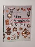 Schwering, Max-Leo: Kölner Karnevalsorden 1823 - 1914. 'Noblesse op Plüsch'. Köln, Greven, 1989. 4°. 152 S. m. Abb. Leinen. Schutzumschl. (ISBN 3-7743-0253-7)