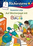 Auf Bücherjagd mit Otilie: Büchersterne. 1. Klasse (Leseratte Otilie)