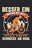 Besser Ein Rentner Mit Akku Als Eine Schnecke Am Berg: Notizbuch mit 120 Seiten liniertem Papier (6x9 Zoll, ca. DIN A5 / 15.24 x 22.86 cm) Rentner Mit Akku Elektrofahrrad Opa Fahrrad Ruhestand E-Bike