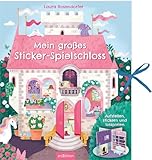 Mein großes Sticker-Spielschloss: Aufstellen, stickern und losspielen | Innovative Kombination aus Puppenhaus & Stickerbuch, mit 250 Aufklebern