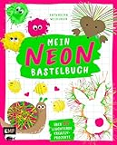 Mein NEON-Bastelbuch – von Bastel- und DIY-Bloggerin Mavalina: Über 50 leuchtende Kreativprojekte – für Kinder ab 4 Jahren
