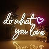 Do What You Love Neonlicht Schriftzug, Warmweiß Neon Schild für Wand Dekor, USB betrieben Neon Led Schild für Schlafzimmer, Wohnkultur, Büro
