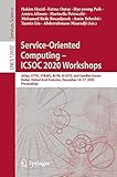 Service-Oriented Computing – ICSOC 2020 Workshops: AIOps, CFTIC, STRAPS, AI-PA, AI-IOTS, and Satellite Events, Dubai, United Arab Emirates, December 14–17, ... Science Book 12632) (English Edition)