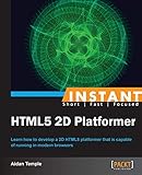 Instant HTML5 2D Platformer (English Edition)