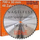 Holzboss ® HM-Sägeblatt 48 x Zahn FF-S 700 x 30 mmØ Nagelfest mit Spanabweiser und Rückschlagarm HW Kreissägeblatt für Tafelholz Schalholz Bauholz Brennholz Schalholz Tischkreissäge Wippsäge