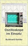 Oszilloskope im Einsatz