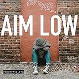 Aim Low