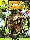 3D Dinosaurier: Mit allen Dinoarten. Inkl. 2 3D-Brillen