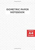 A4 Size Isometric Paper Notebook: 3D Drawings - Blank Graph Paper - Architect & Engineers Technical Drawing